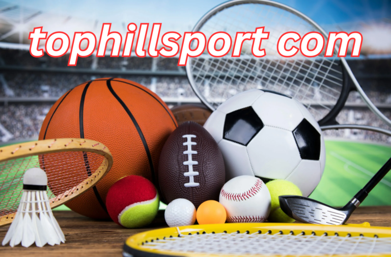 tophillsport com
